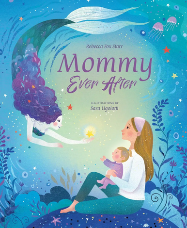 Mommy Ever After