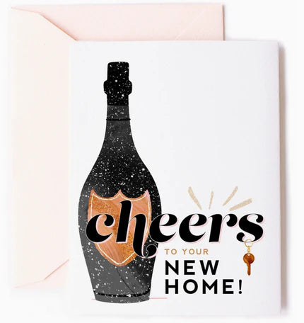 Cheers to your New Home Greeting Card