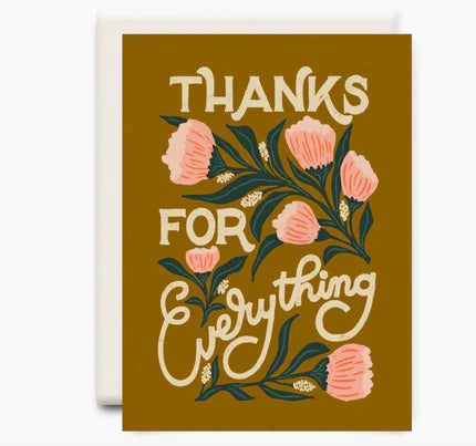 Thanks for Everything Greeting Card