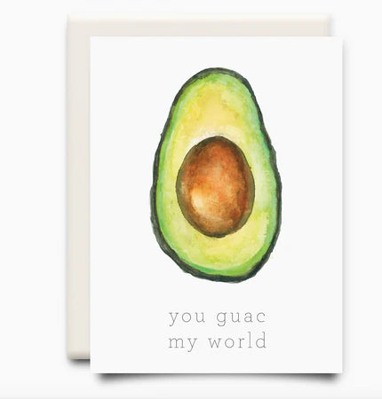 You Guac my World Greeting Card