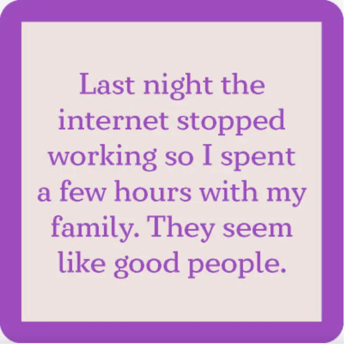 Drink on Me- Coasters - internet stopped