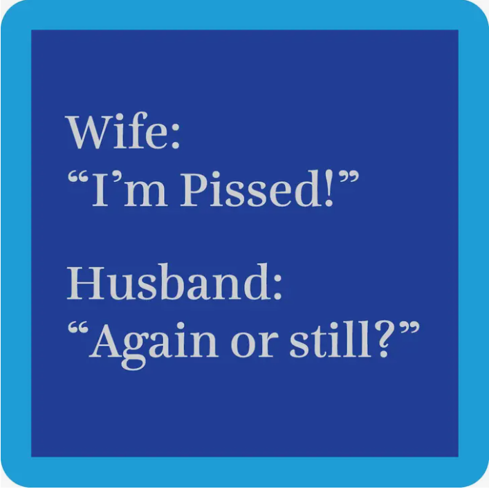Drink on Me- Coasters - pissed