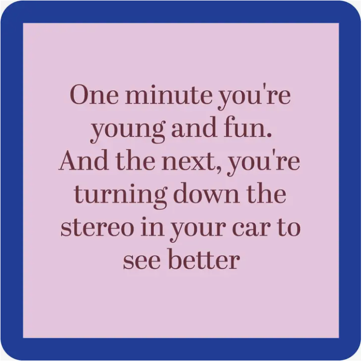 Drink on Me- Coasters - Young and Fun