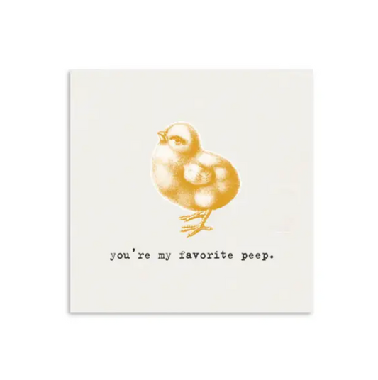 You're my Favorite Peep Greeting Card
