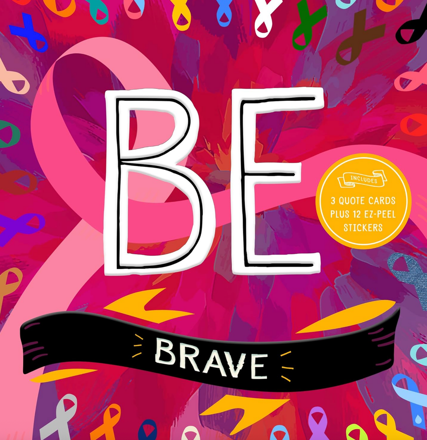 Be: Brave