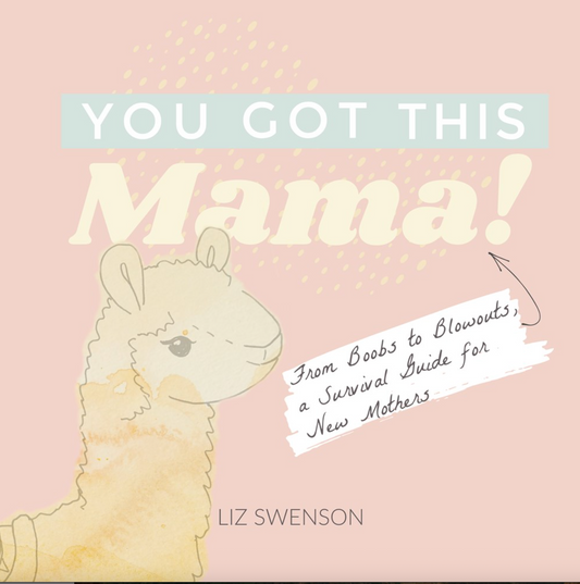 You Got this Mama