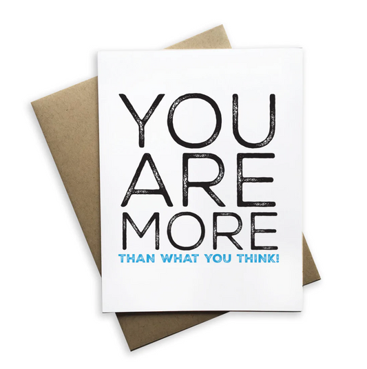 You Are More Than What You Think